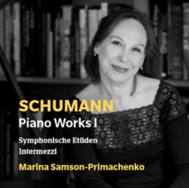 Marina Samson-Primachenko - Schumann/Piano Works 1 (CD)
