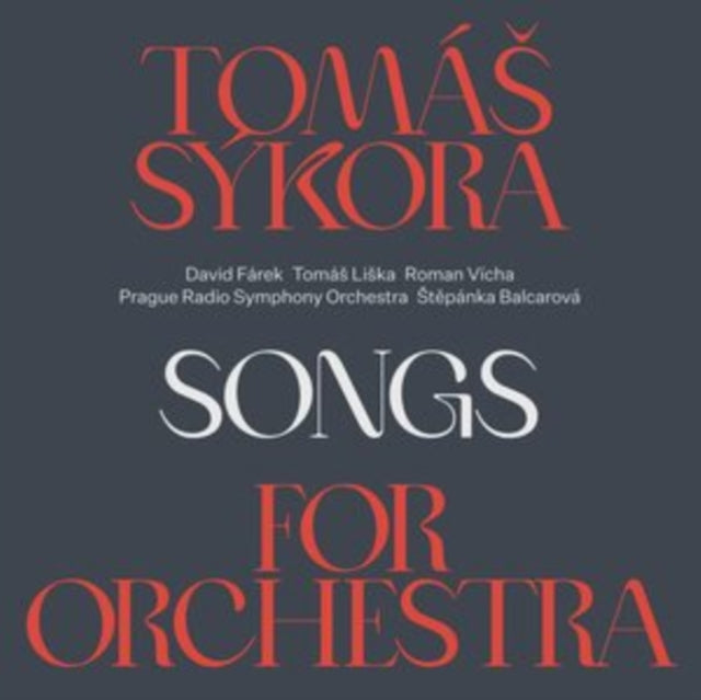 Tomas Sykora - Songs For Orchestra (CD)