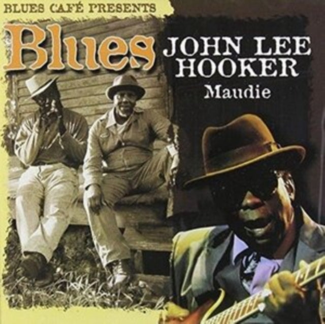John Lee Hooker - Blues Cafe Presents Maudi (CD)