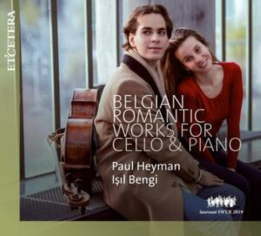 Paul Heyman / Isil Bengi - Belgian Romantic Works For Cello And Piano (CD)