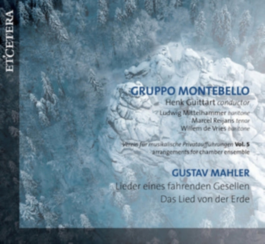 Gruppo Montebello / Henk Guittart - Gustav Mahler: Lieder Eines Fahrenden Gesellen (CD)