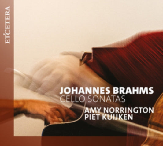 Amy Norrington / Piet Kuijken - Johannes Brahms Cello Sonatas (CD)