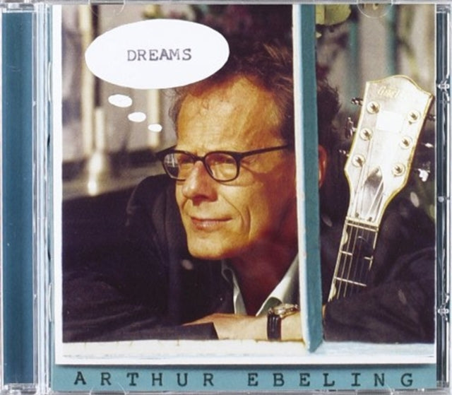 Arthur Ebeling - Dreams (CD)