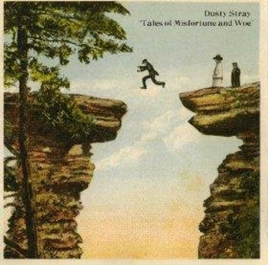 Dusty Stray - Tales Of Misfortune & Woe (CD)