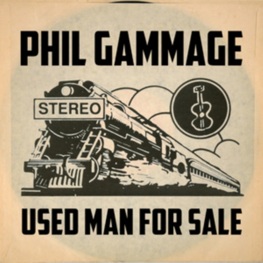 Phil Gammage - Used Man For Sale (CD)