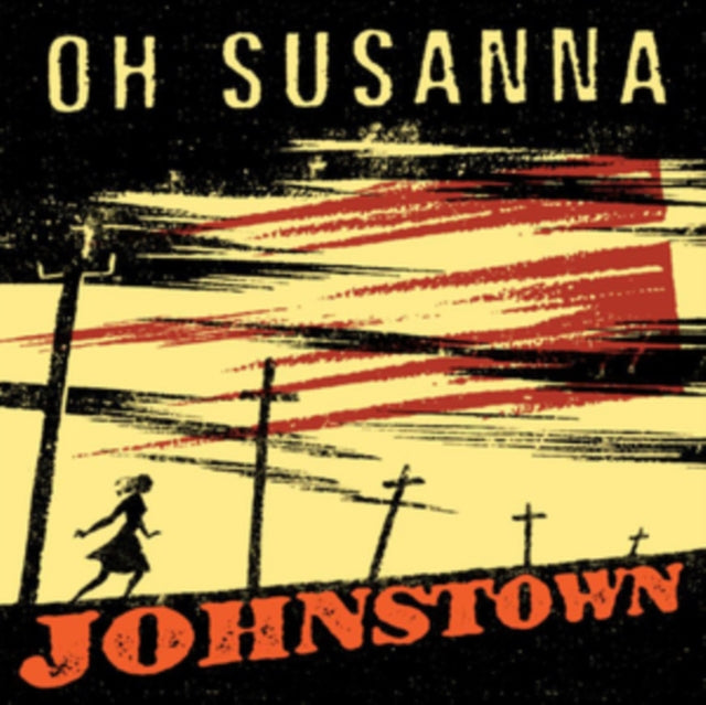 Oh Susanna - Johnstown (20th Anniversary Edition) (CD)