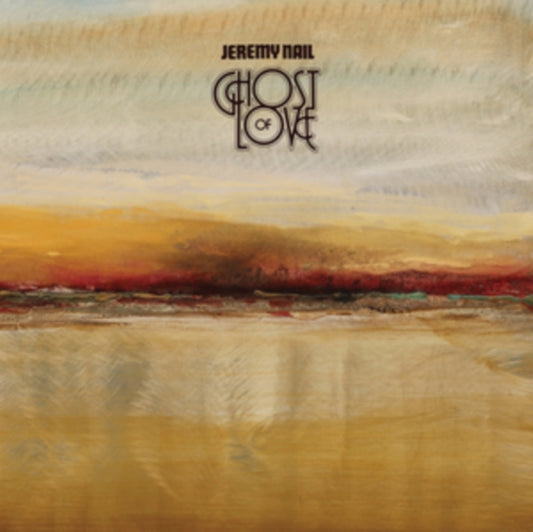 Jeremy Nail - Ghost Of Love (CD)