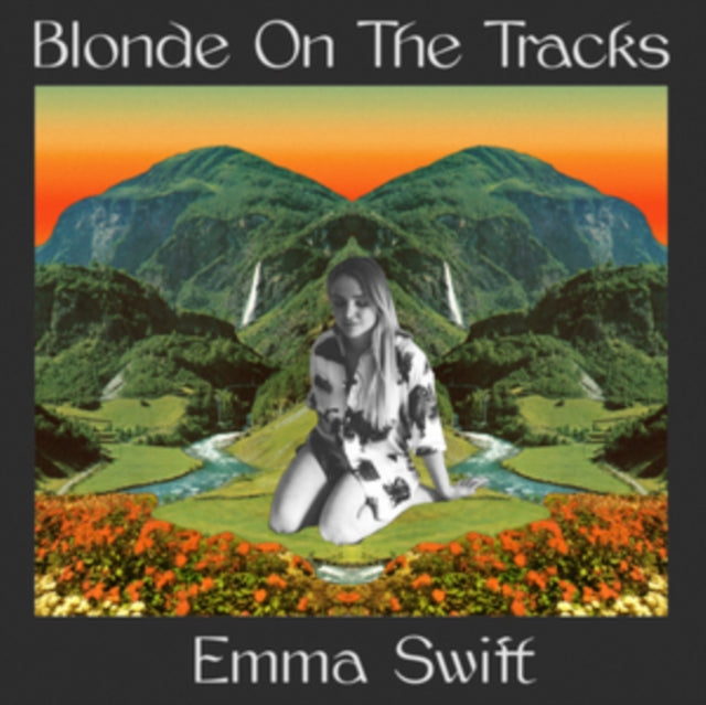 Emma Swift - Blonde On The Tracks (CD)