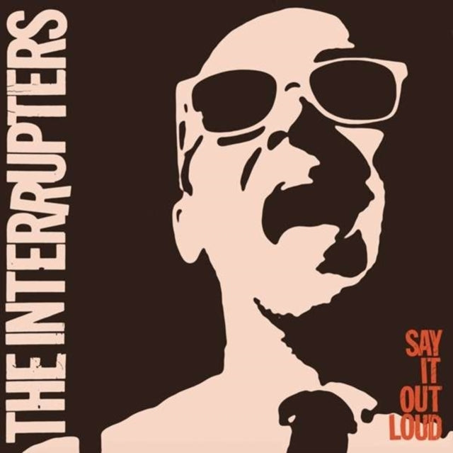 Interrupters - Say It Out Loud (Vinyl)