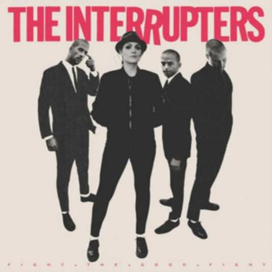 Interrupters - Fight The Good Fight (CD)