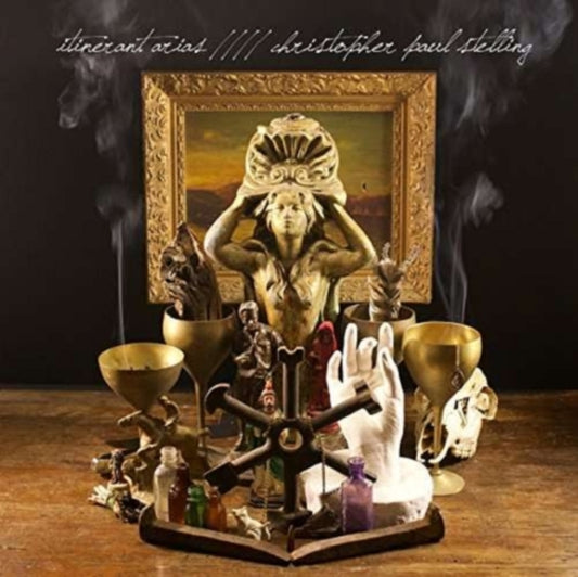 Christopher Paul Stelling - Itinerant Arias (CD)