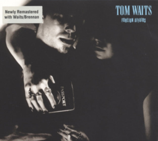 Tom Waits - Foreign Affairs (Remastered Edition) (Vinyl)