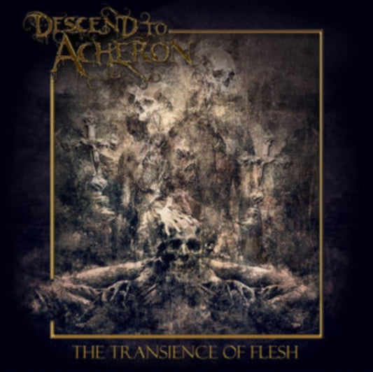 Descend To Acheron - The Transience Of Flesh (Vinyl)