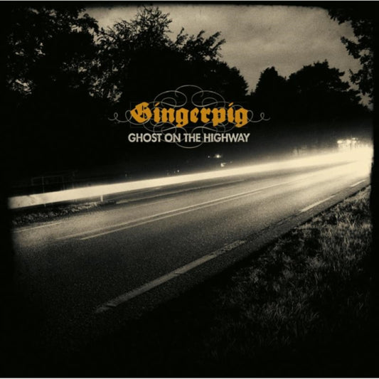 Gingerpig - Ghost On The Highway (Vinyl)