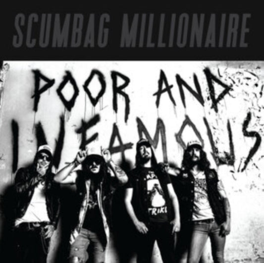Scumbag Millionaire - Poor And Infamous (Limited Edition) (Digi) (CD)