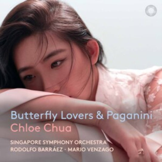 Chloe Chua / Singapore Symphony Orchestra - Butterfly Lovers Concerto & Paganini (CD)