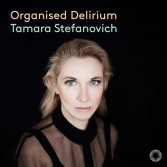 Tamara Stefanovich Organised Delirium (CD) (https://lasgo.dmmserver.com/media/640/87173062/8717306263580.jpg)