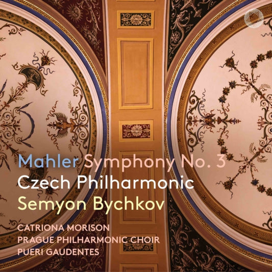Catriona Morison / Prague Philharmonic Choir / Pueri Gaudentes / Czech Philharmonic / Semyon Bychkov - Mahler: Symphony No. 3 (CD)