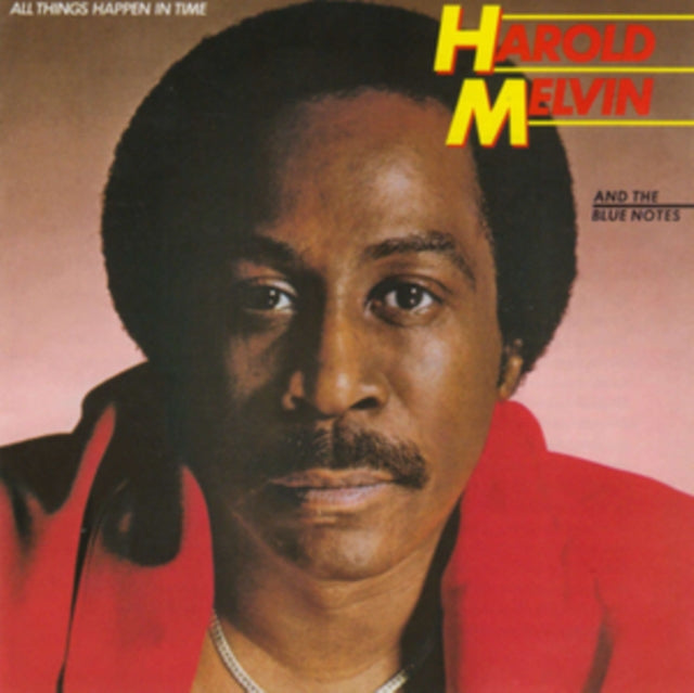 Harold Melvin And The Blue Notes - All Things Happen In Time (CD)