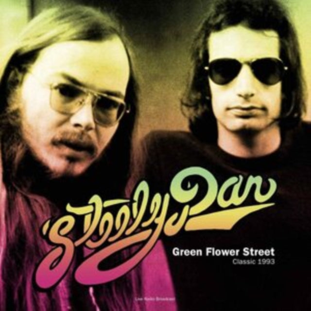 Steely Dan - Best Of Green Flower Street - Classic 1993 Radio Broadcast September 1 1993 (Vinyl)