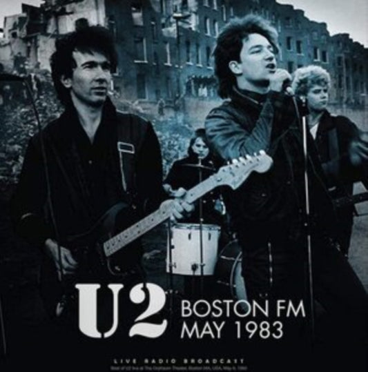 U2 - Boston Fm May 1983 (Vinyl)