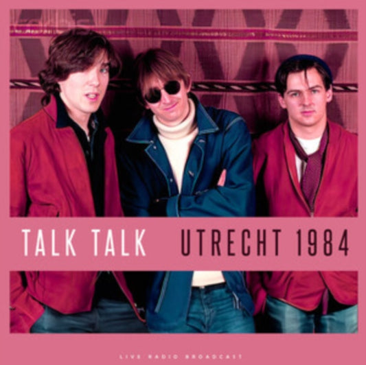 Talk Talk - Utrecht 1984 (Vinyl)