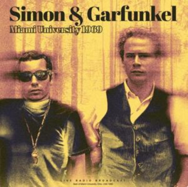 Simon & Garfunkel - Miami University 1969 (Vinyl)