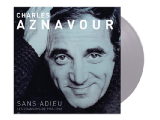 Charles Aznavour - Sans Adieu Les Chansons De 1955-1962 (Limited Edition) (Grey Vinyl) (Vinyl)