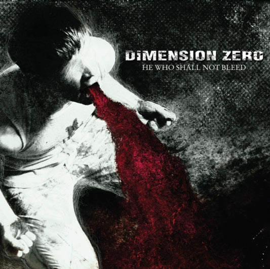 Dimension Zero - He Who Shall Not Bleed (CD)