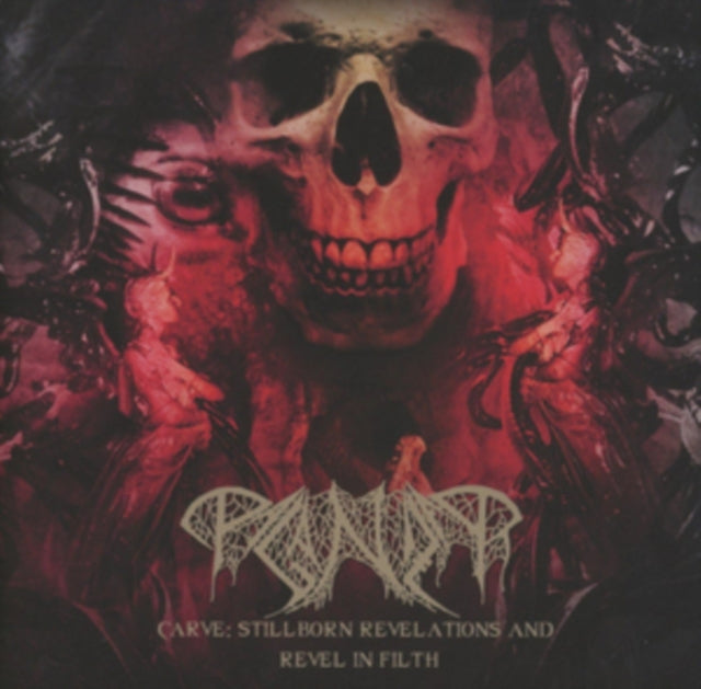 Paganizer - Carve - Stillborn Revelations & Revel In (CD)