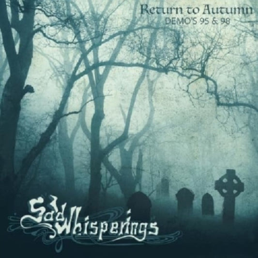 Sad Whisperings - Return To Autumn (CD)