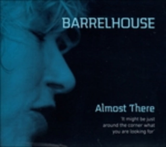 Barrelhouse - Almost There (CD)
