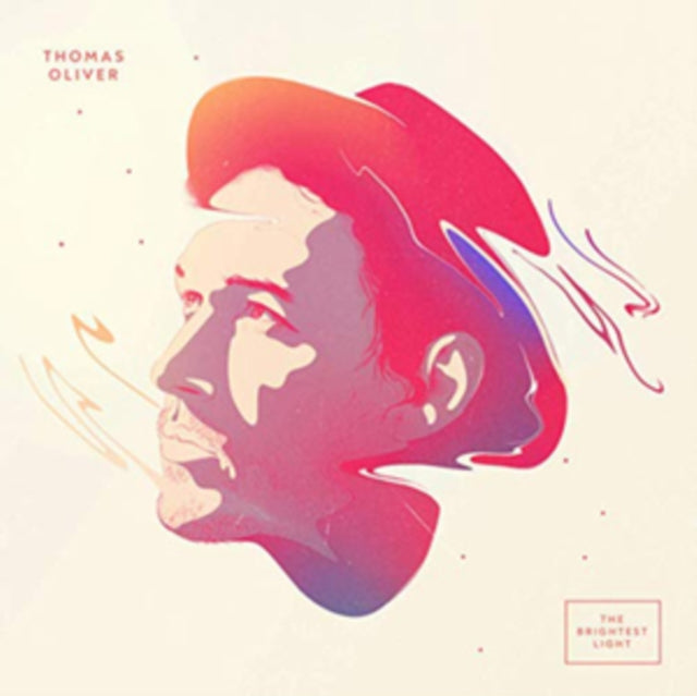 Thomas Oliver - Brightest Light (Vinyl)