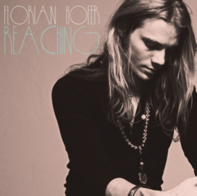 Florian Hofer - Reaching (CD)