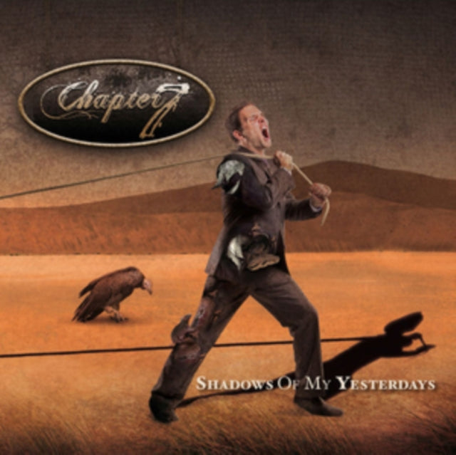 Chapter7 - Shadows Of My Yesterdays (CD)