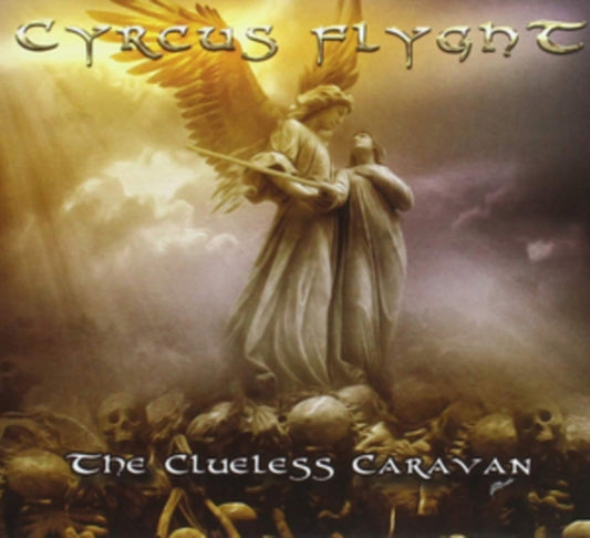 Cyrcus Flight - The Clueless Caravan (CD)