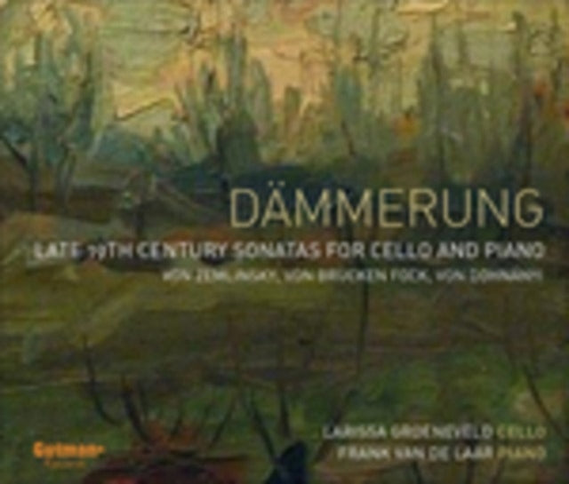 Groeneveld / Van De Laar - Dammerung-Cello Sonatas (CD)
