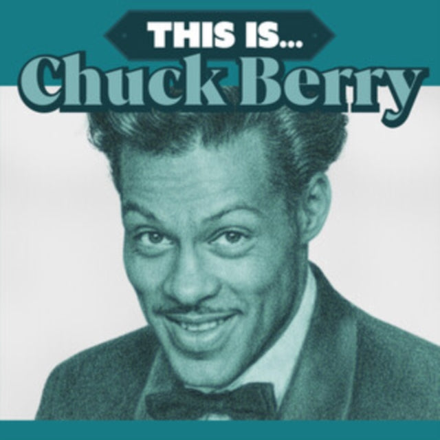 Chuck Berry - This Is Chuck Berry (Limited Edition) (Aquamarine Vinyl) (Vinyl)
