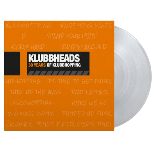 Klubbheads - 30 Years Of Klubbhopping (Limited Edition) (Crystal Clear Vinyl) (Vinyl)
