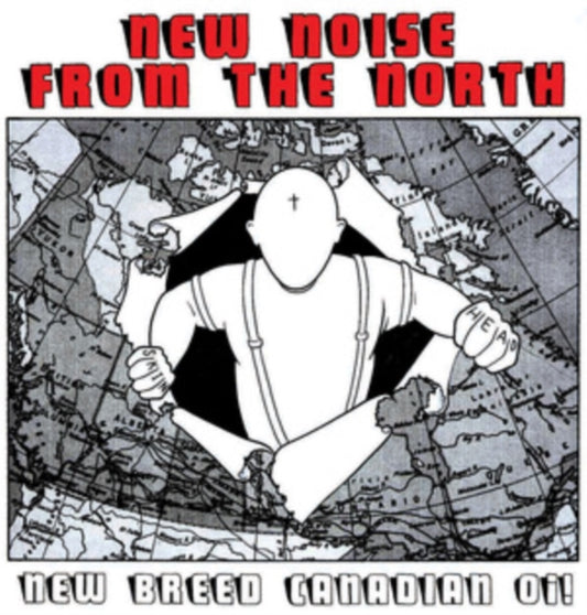 Various Artists - New Noise From The North. New Breed Canadian Oi! (Vinyl)