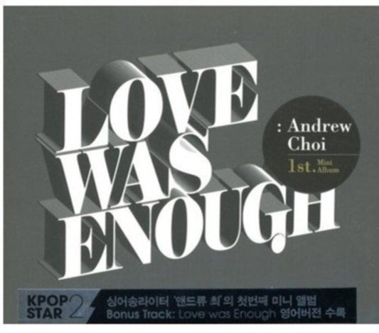 Andrew Choi - Love Was Enough (CD)