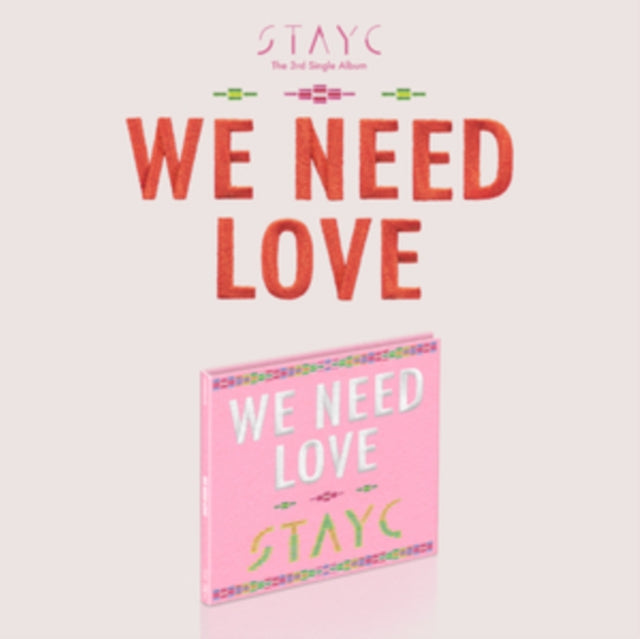Stayc - We Need Love (Limited Edition) (Digi) (CD)