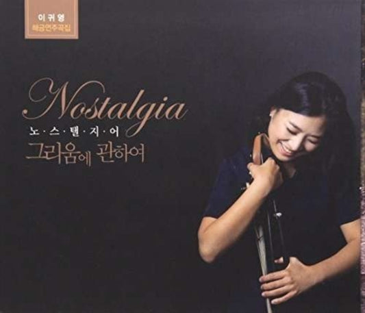 Gwi Yeong Lee - Nostalgia About Longing (CD)