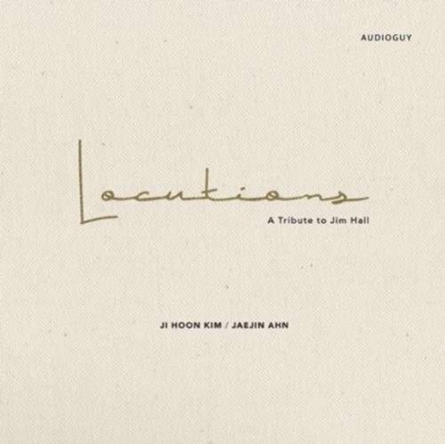 Kim Ji Hoon / Ahn Jin Jae - Locutions: Tribute To Jim Hall (CD)