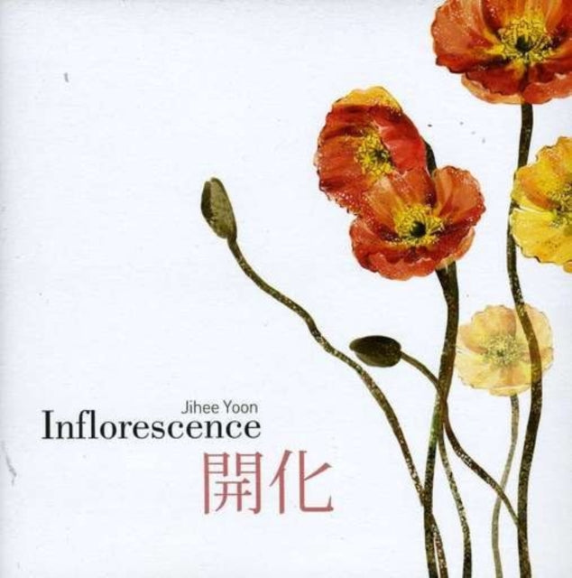 Ji Hee Yoon - Inflorescence (CD)