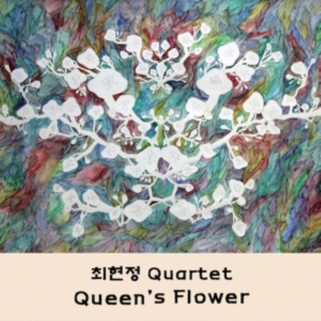 Choi Hyun Jung Quartet - Queens Flower (CD)