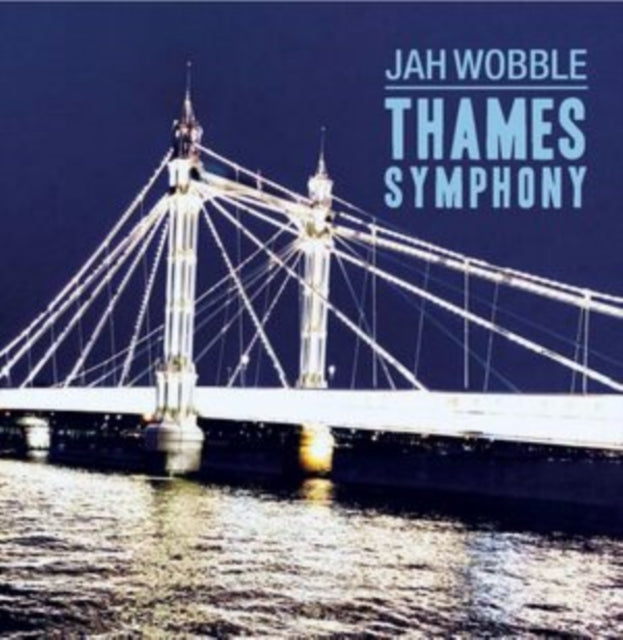 Jah Wobble - Thames Symphony (CD)