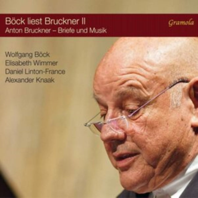 Various Artists - Anton Bruckner: Bock liest Bruckner Vol. II: A Composer as Suitor (CD)