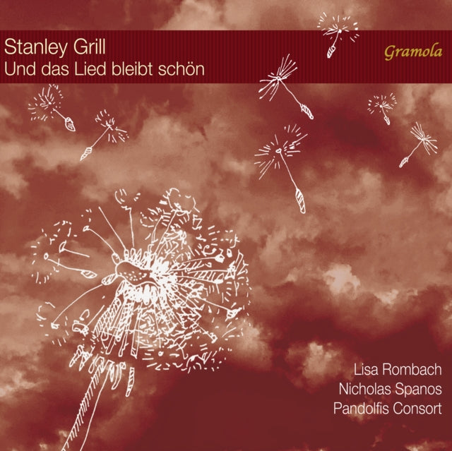 Pandolfis Consort - Stanley Grill: And The Song Stands Bright (CD)