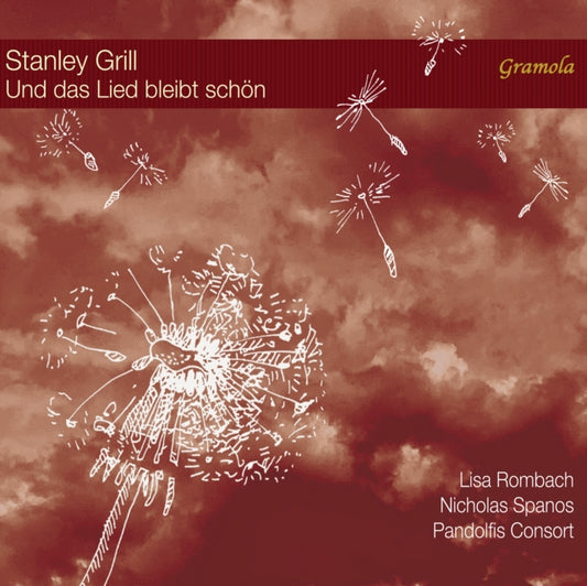 Pandolfis Consort - Stanley Grill: And The Song Stands Bright (CD)